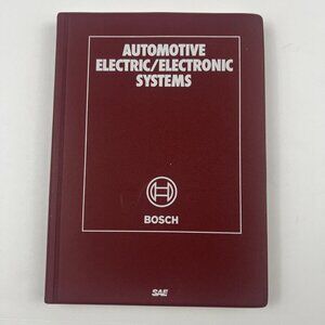 Automotive Electric/Electronic Systems Robert Bosch SAE 1988 1st Edition
